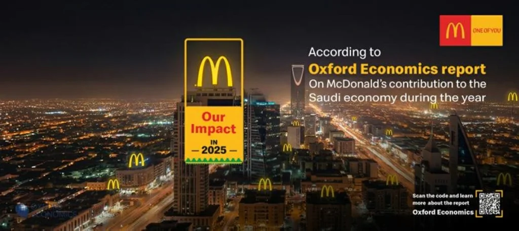 Oxford Economics reports McDonald’s Saudi Arabia contributed SR3.6 billion to GDP and supported over 22,500 jobs in one year.